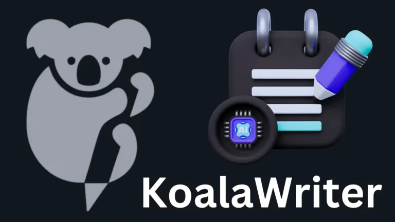 Best AI Tool KoalaWriter Review, Pricing, Details